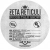 Zeta Reticuli - Rigor Talk Show Remixes